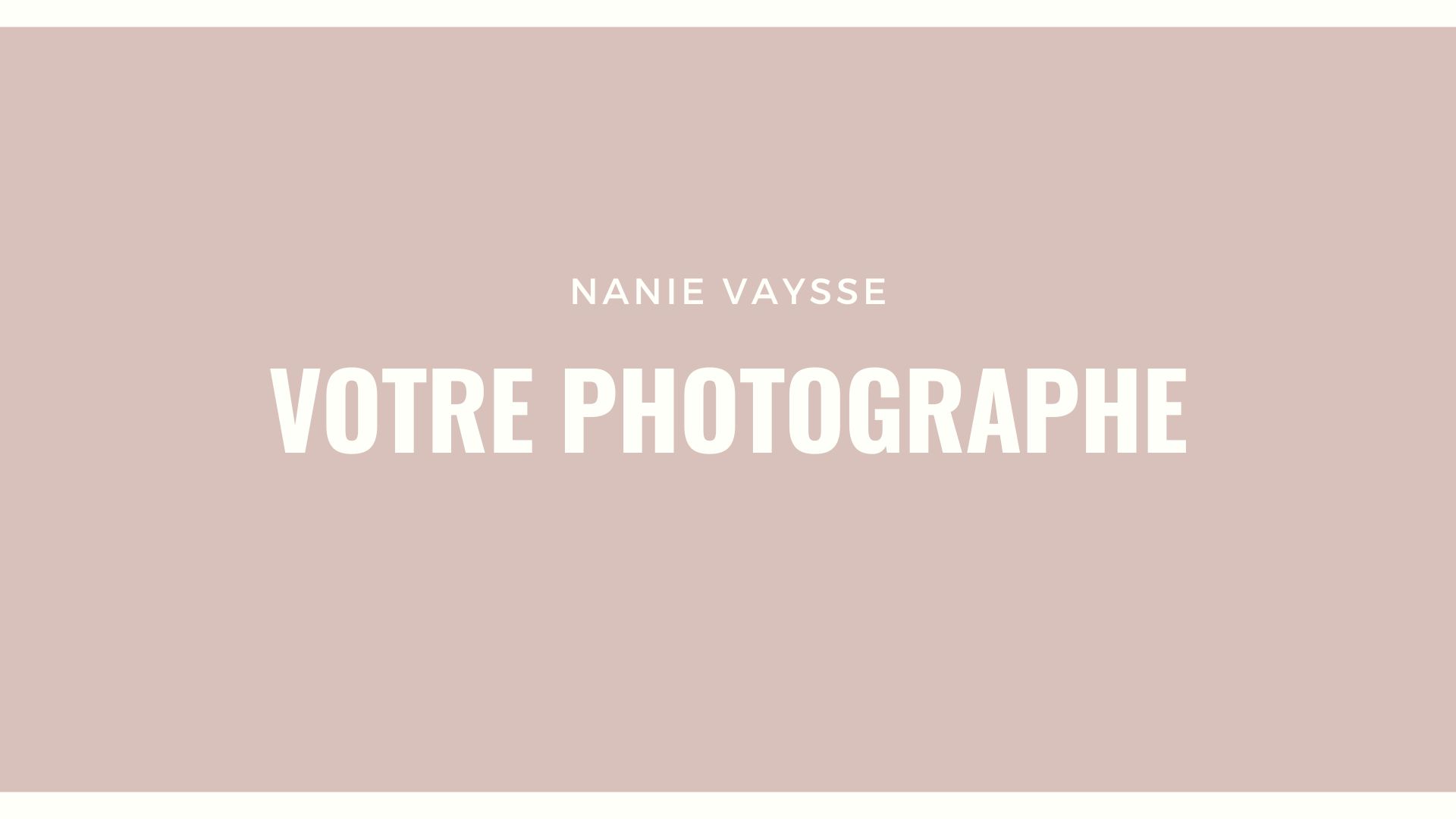 You are currently viewing Qui est Nanie Vaysse photographe